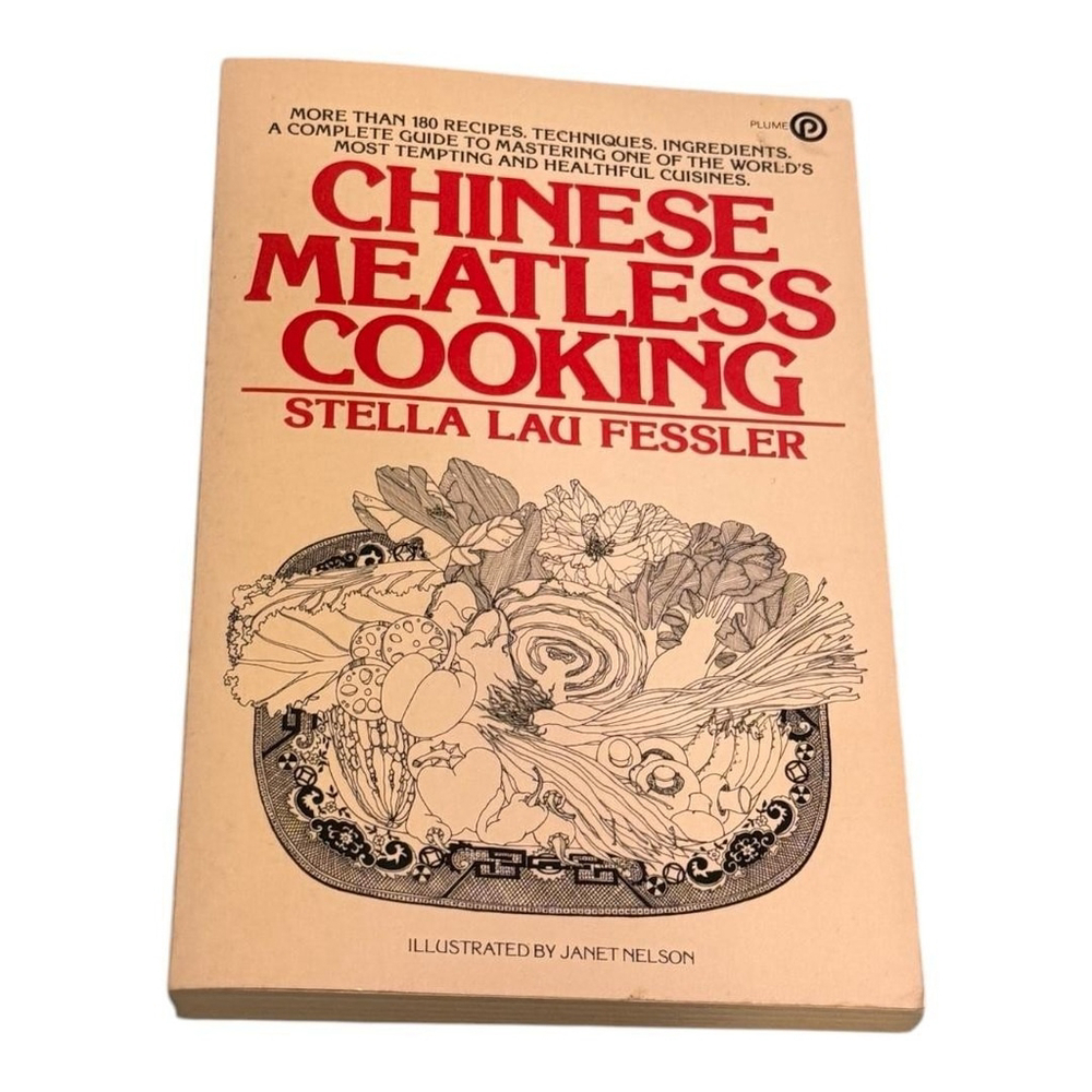 Vintage Chinese Meatless Cooking Stella Lau Fessler 1980 Cookbook Paperback